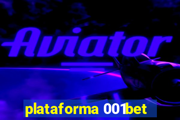 plataforma 001bet